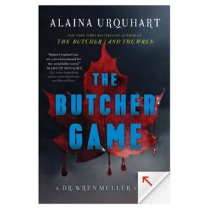 The Butcher Game by Alaina Urquhart Hardcover EUC Retail $28 Morbid Podcast Host